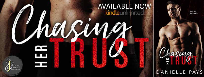 Chasing Her Trust Banner